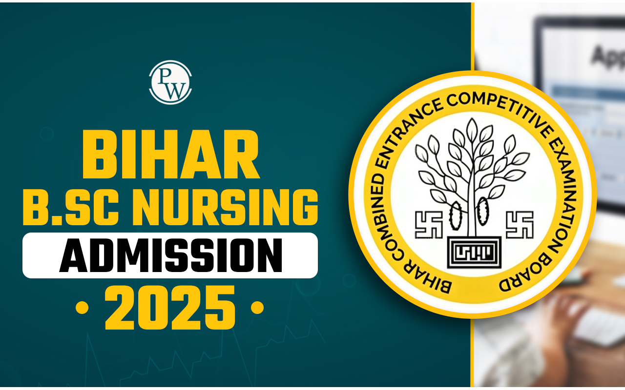 Bihar B.Sc Nursing Admission 2025