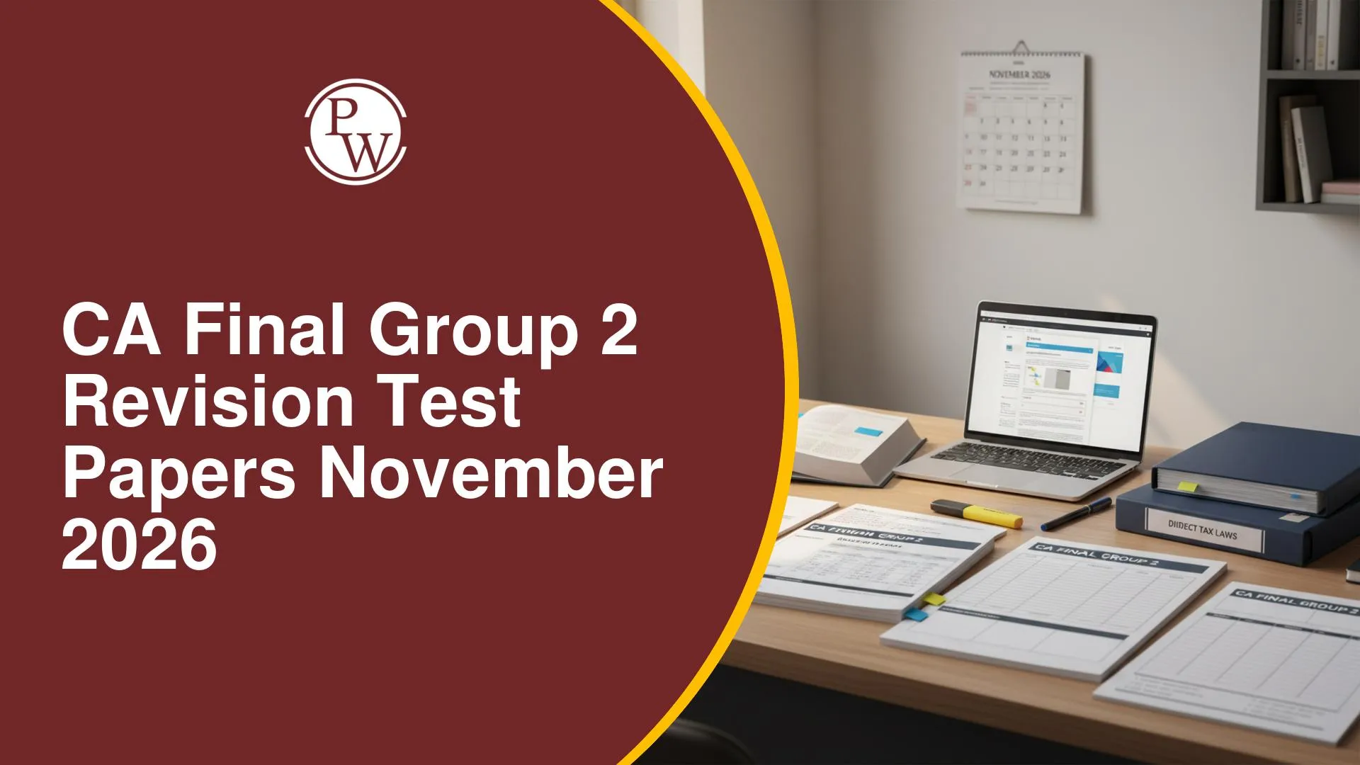 CA Final Group 2 Revision Test Papers November 2026: Download PDF