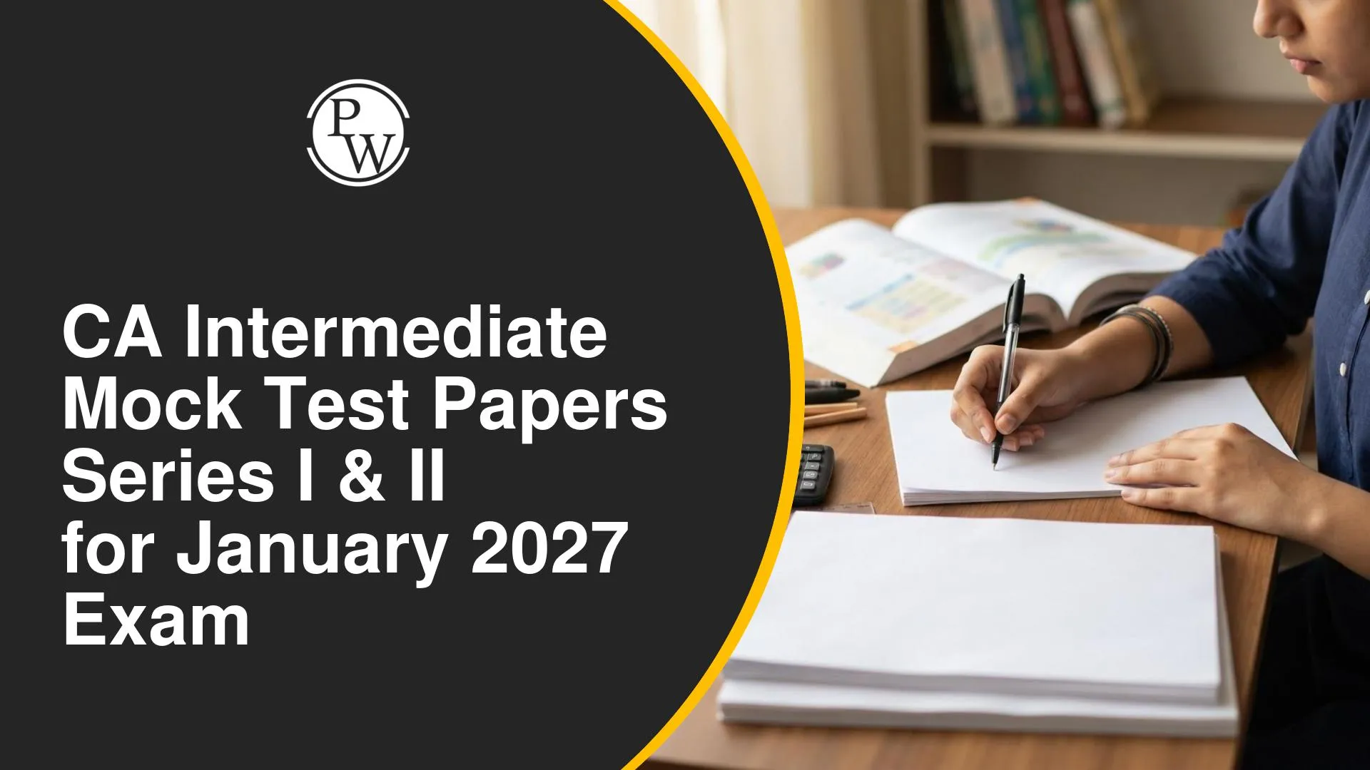 CA Intermediate Mock Test Papers Series I & II for January 2027 Exam