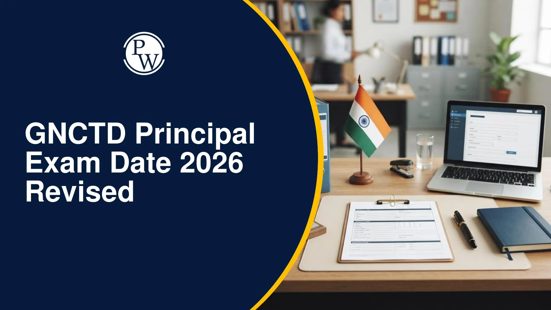 GNCTD Principal Exam Date 2026