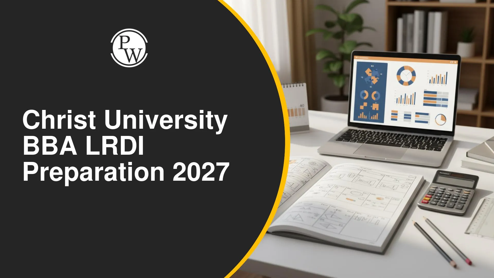 Christ University BBA LRDI Preparation 2027: 40-Day Study Plan