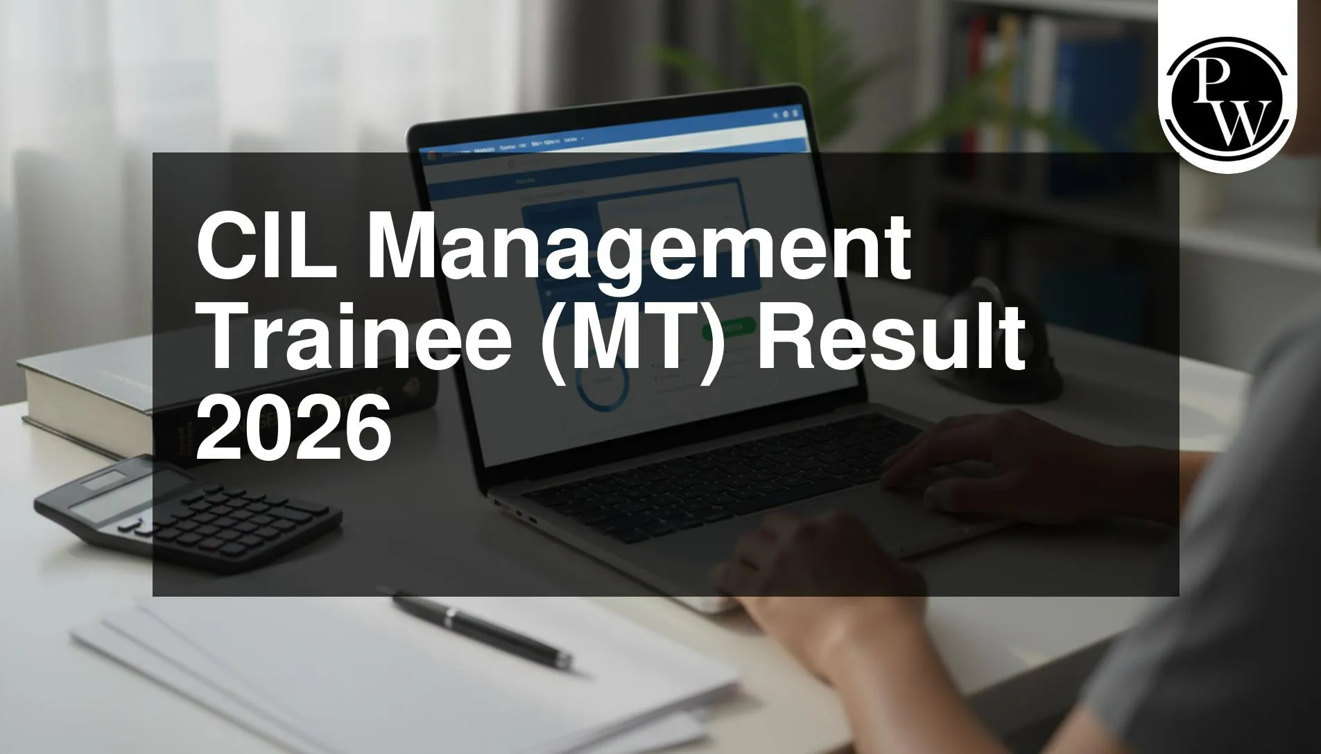 CIL Management Trainee Result 2026