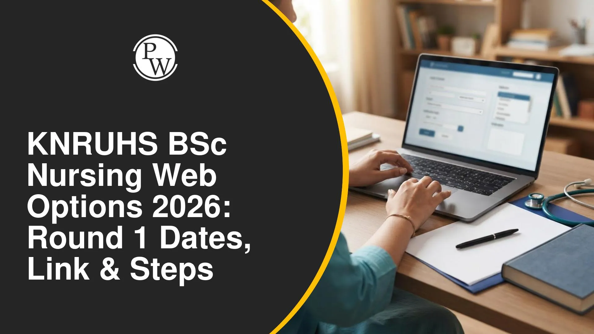 KNRUHS BSc Nursing Web Options 2026