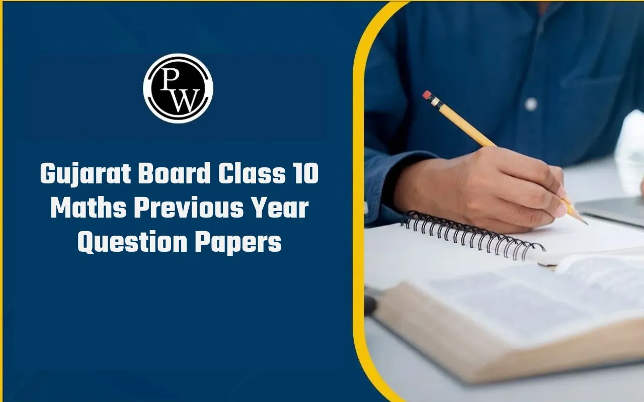 Gujarat Board Class 10 Maths Previous Year Question Papers