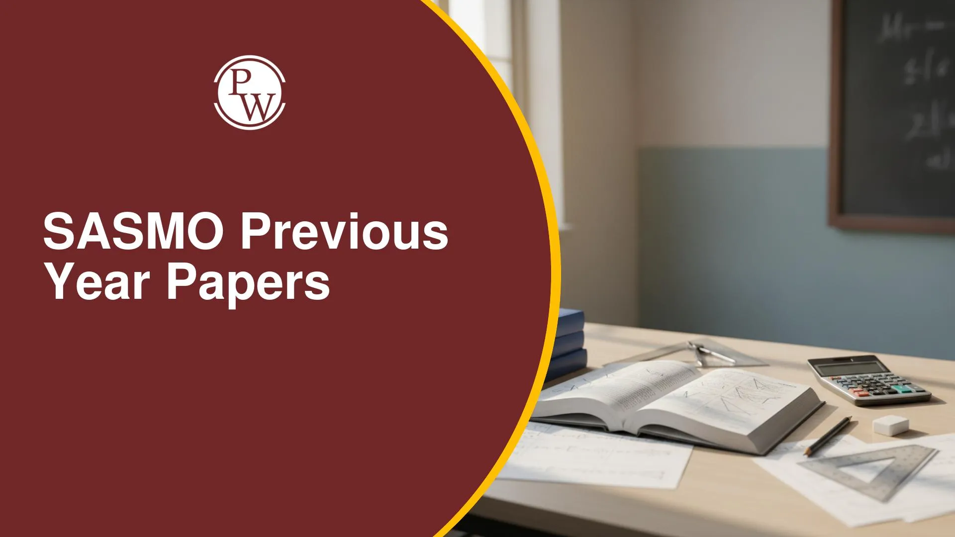 SASMO Previous Year Papers PDF, Download Here