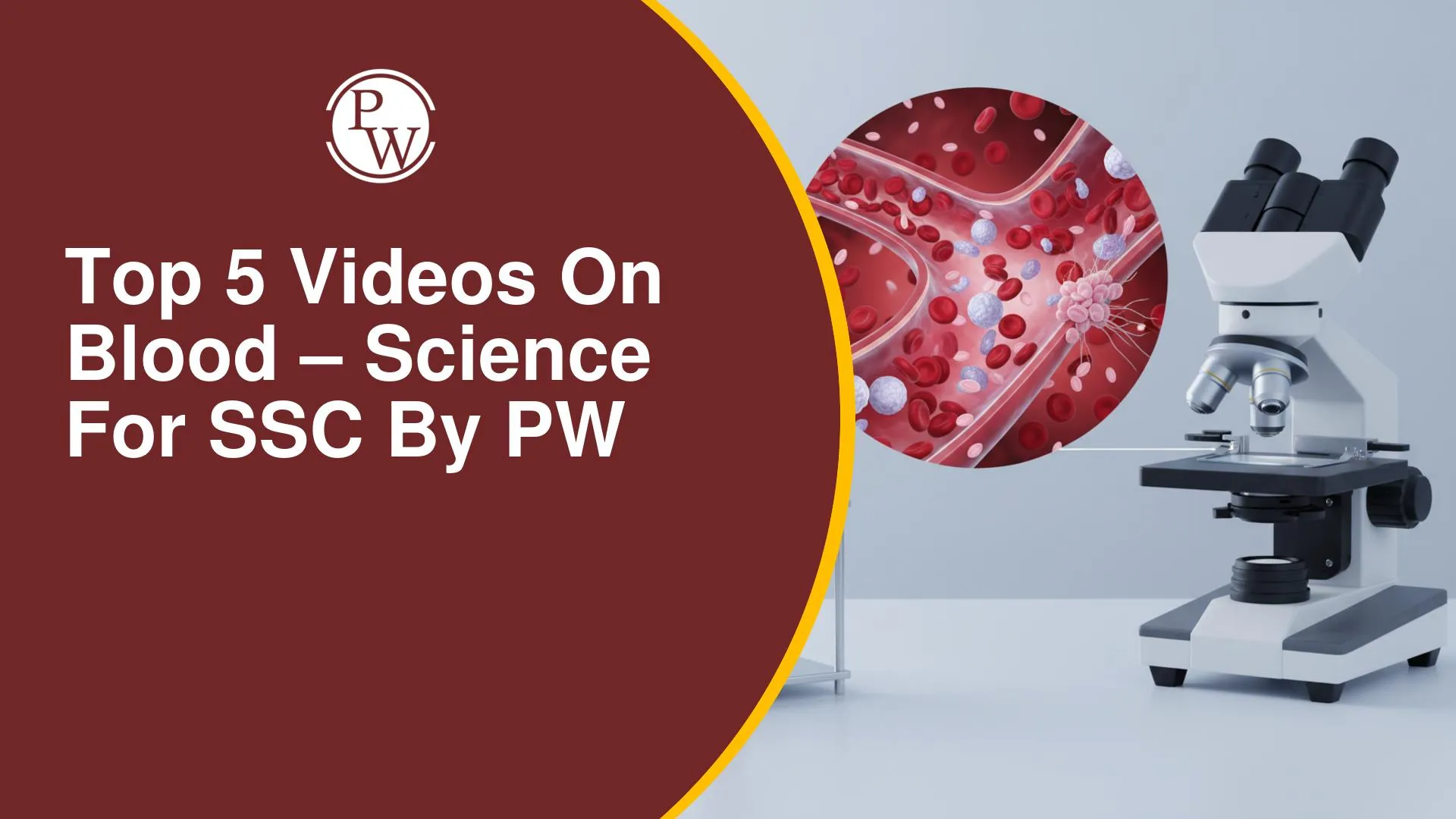 Top 5 YouTube Videos on Blood for Science for SSC by PW