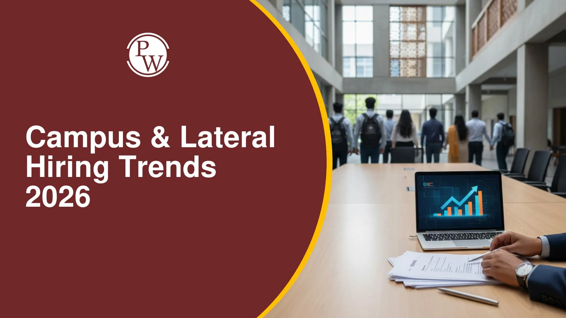 Campus & Lateral Hiring Trends