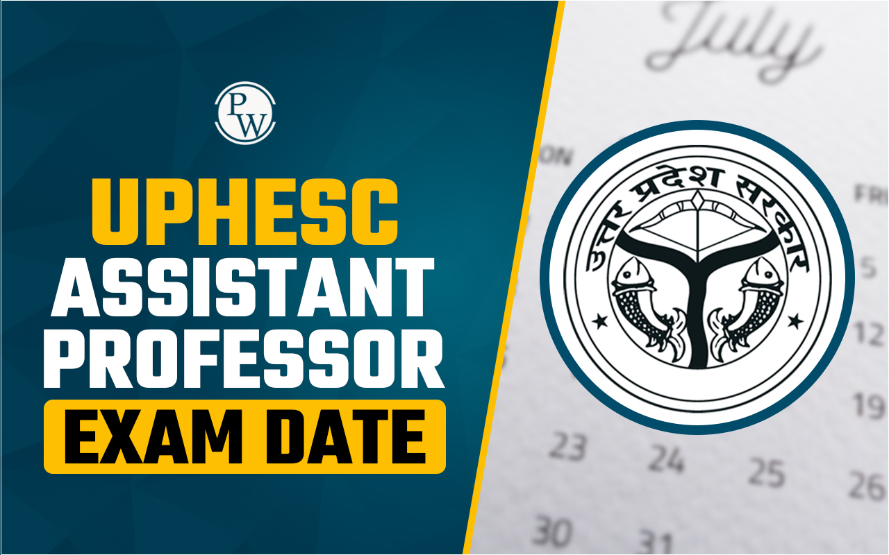 UPHESC Assistant Professor Exam Date