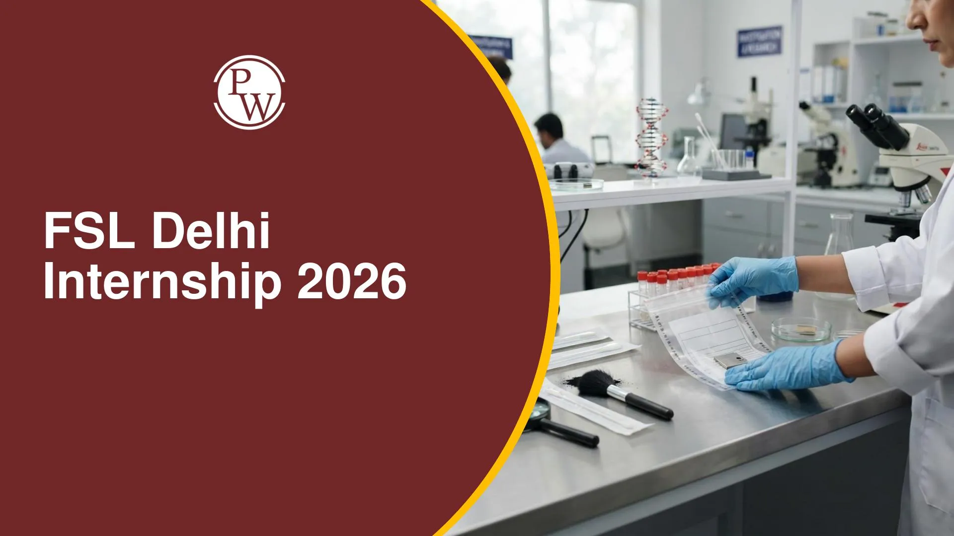 FSL Delhi Internship 2026