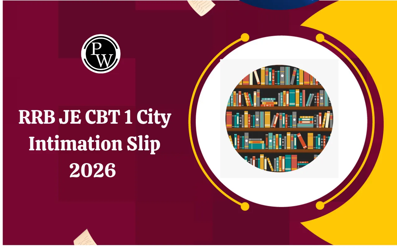 RRB JE CBT 1 City Intimation Slip 2026