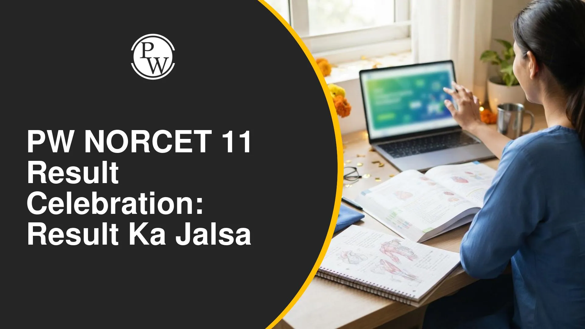 PW NORCET 11 Result Celebration: Result ka Jalsa
