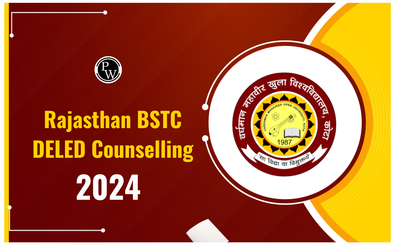 Rajasthan BSTC Counselling 2024