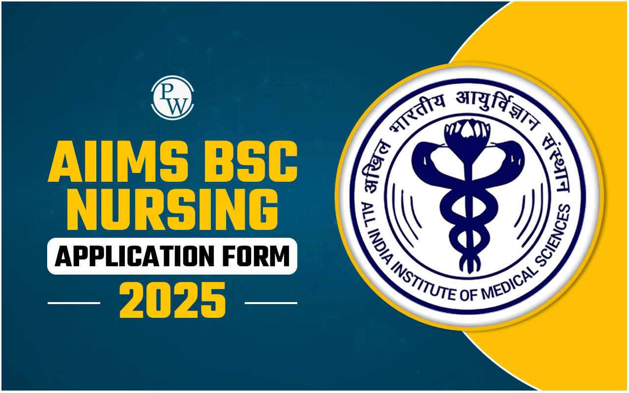 AIIMS BSc Nursing Application Form 2025