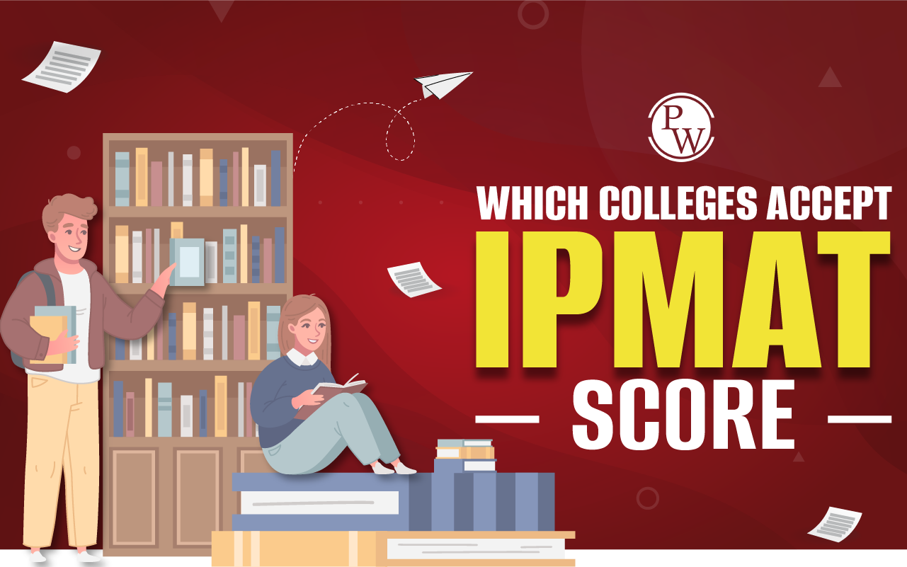 Which Colleges Accept IPMAT Score