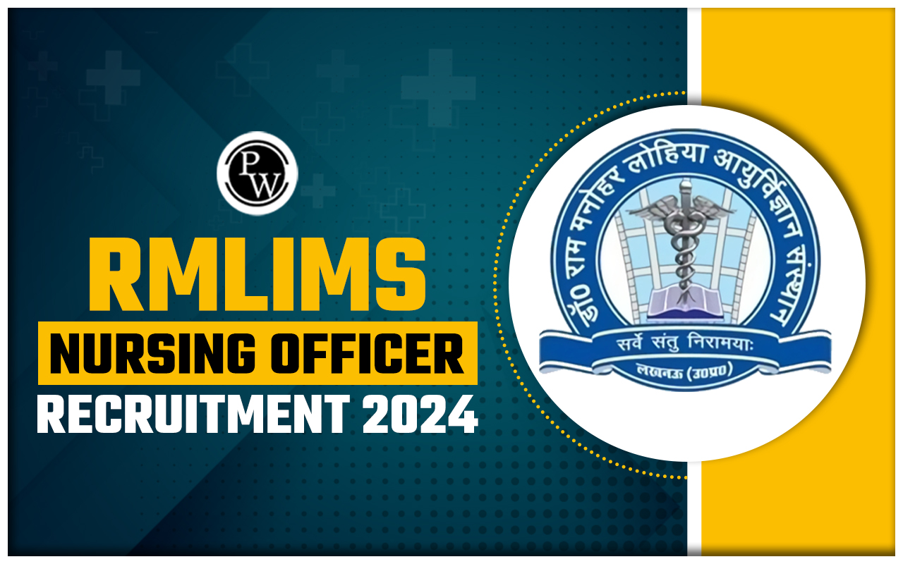 RMLIMS Nursing Officer Recruitment 2024