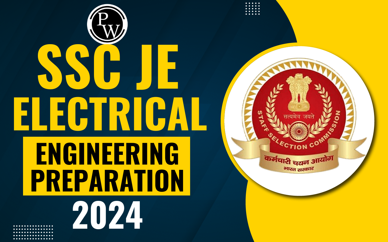 SSC JE Electrical Engineering Preparation 2024