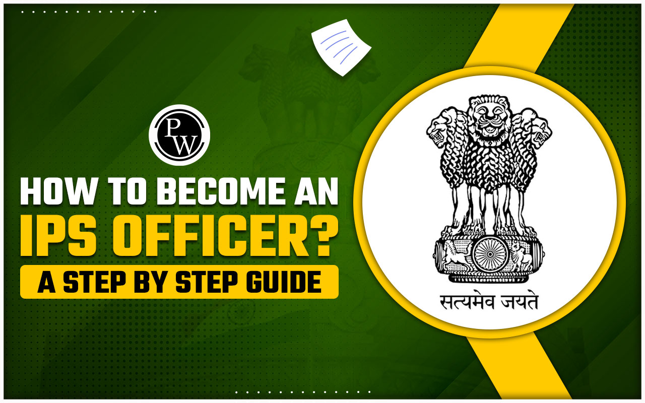 How To Become An IPS Officer
