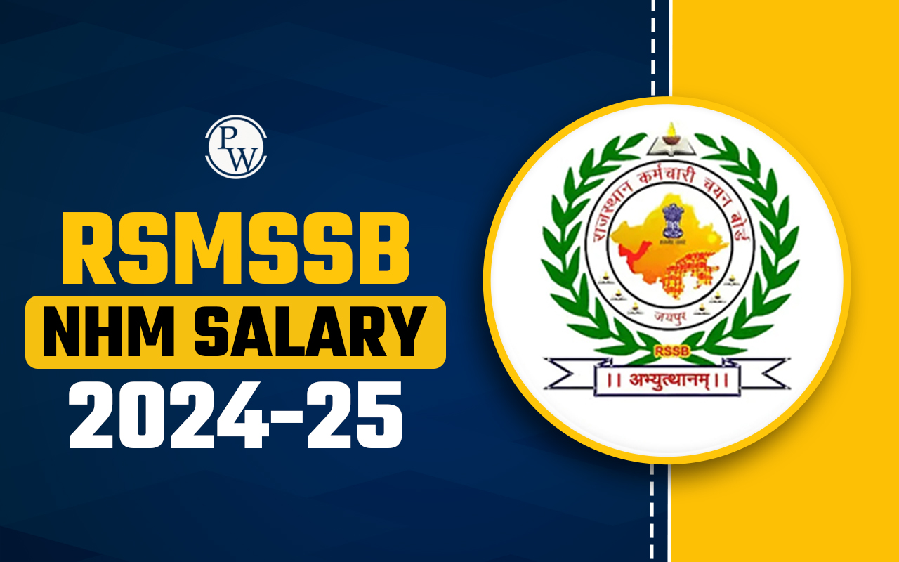 RSMSSB NHM Salary 2024-25, Check Additional Benefits, Important Dates
