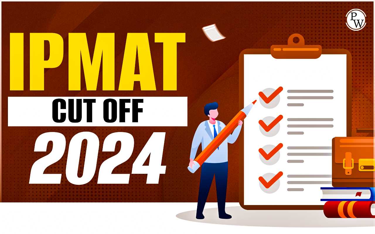 IPMAT Cutoff 2024, Check Out Previous Years and Expected Cutoff