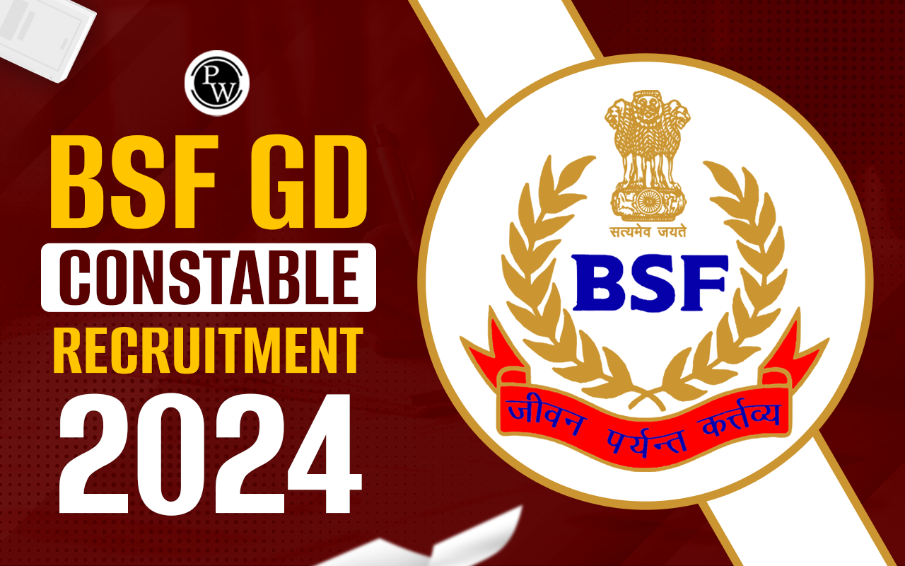 BSF GD Constable Recruitment 2024