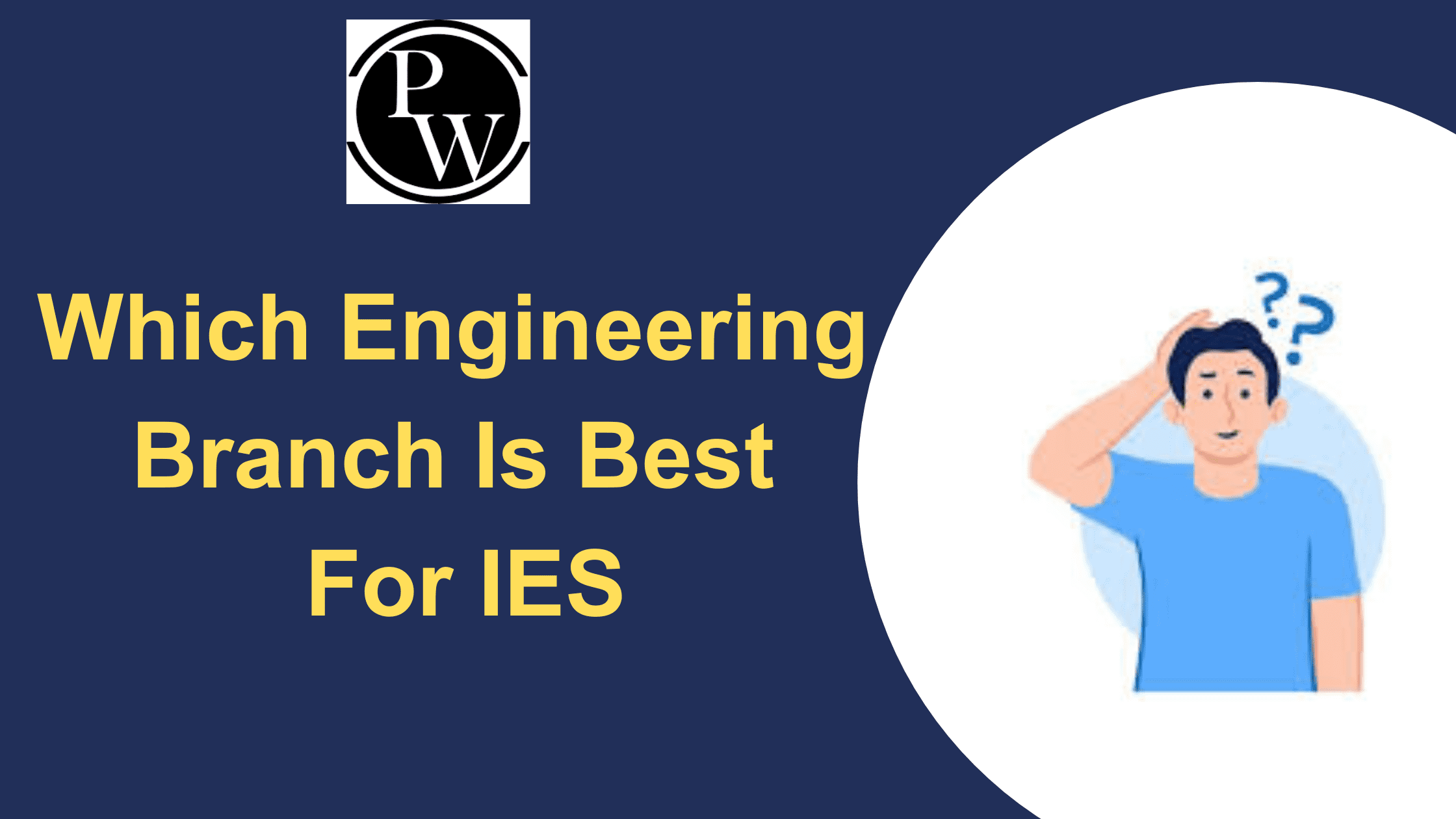 Which Engineering Branch is Best for IES?