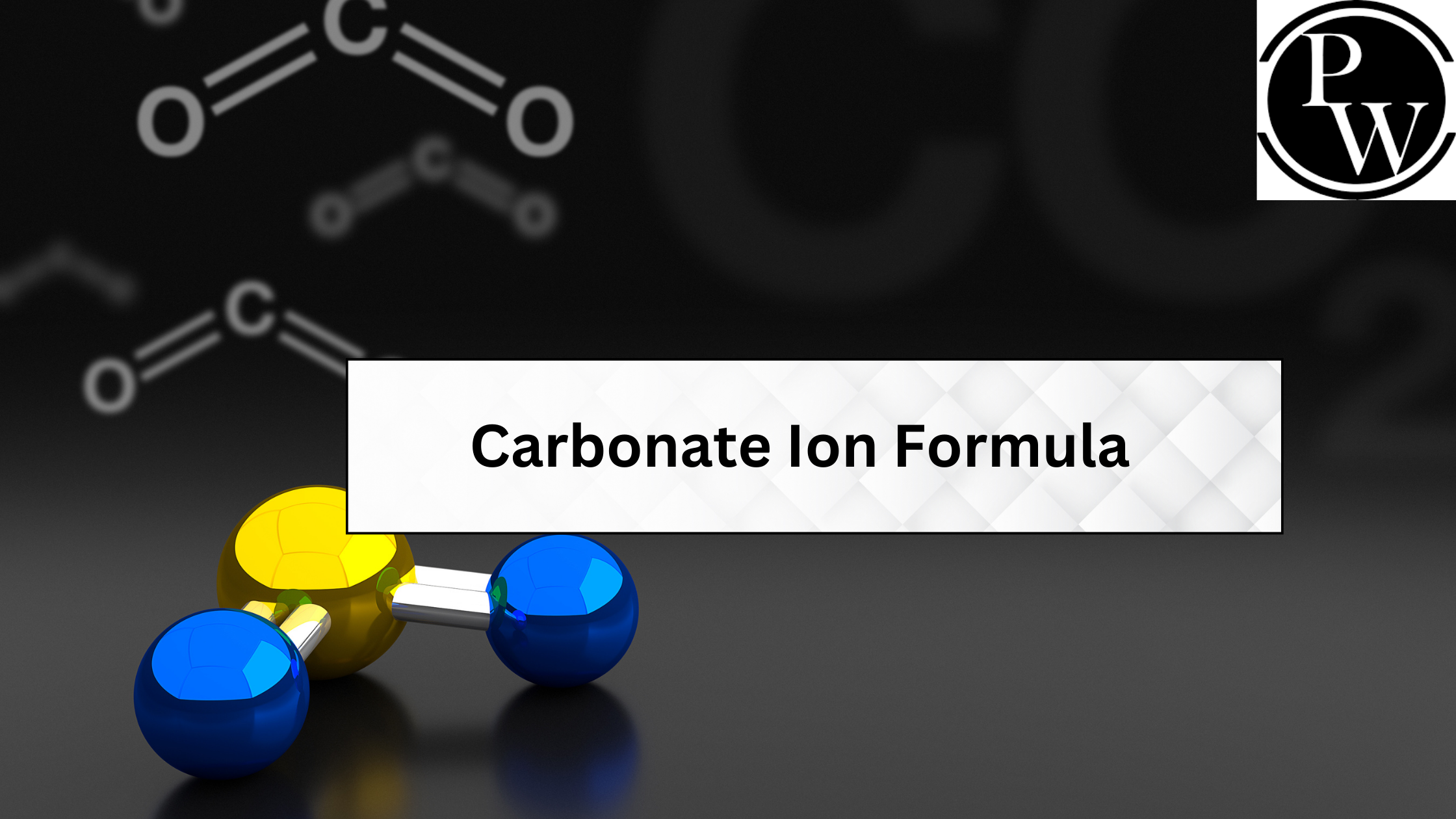 Carbonate Ion Formula