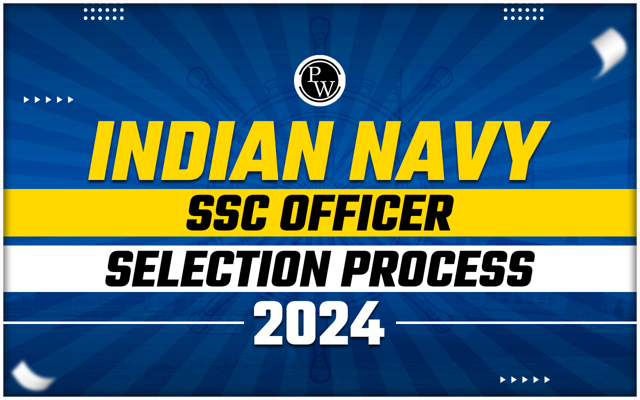 Indian Navy SSC Officer Selection Process 2025