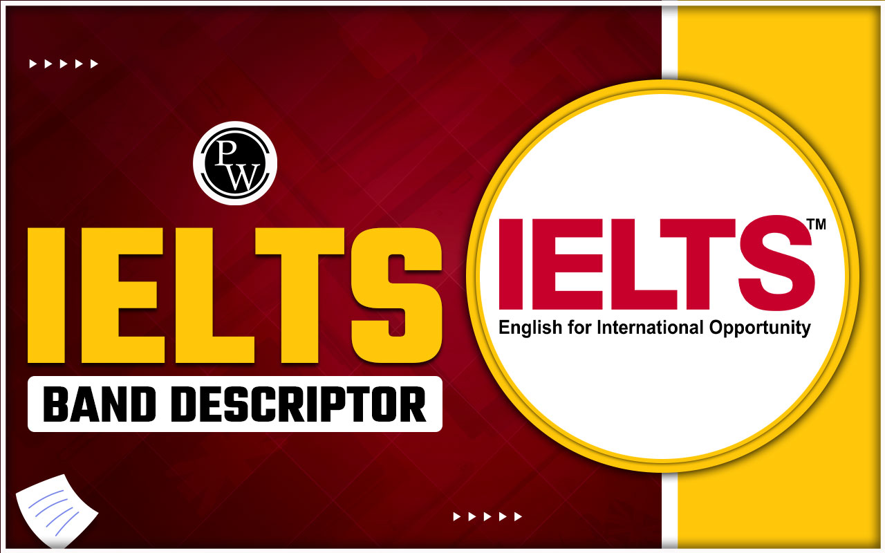 IELTS Band Descriptor