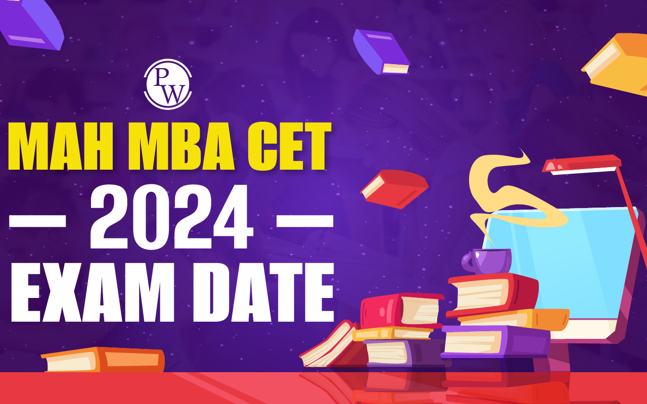 MAH MBA CET 2024 Exam Date