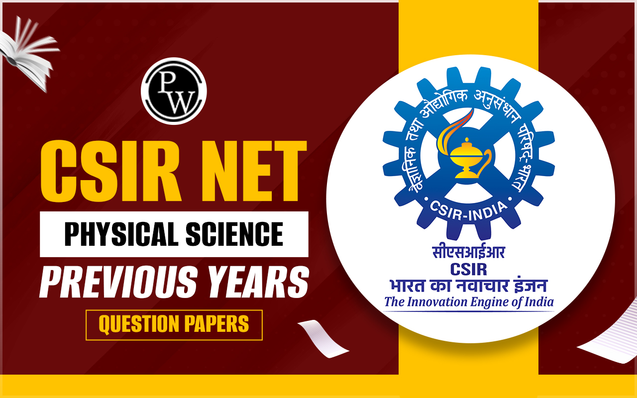 CSIR NET Physical Science Previous Year Question Papers