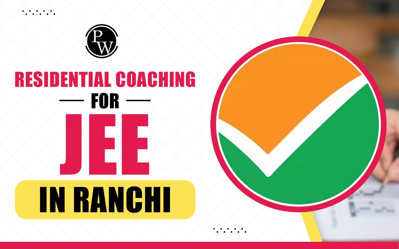 Residential Coaching for JEE in Ranchi