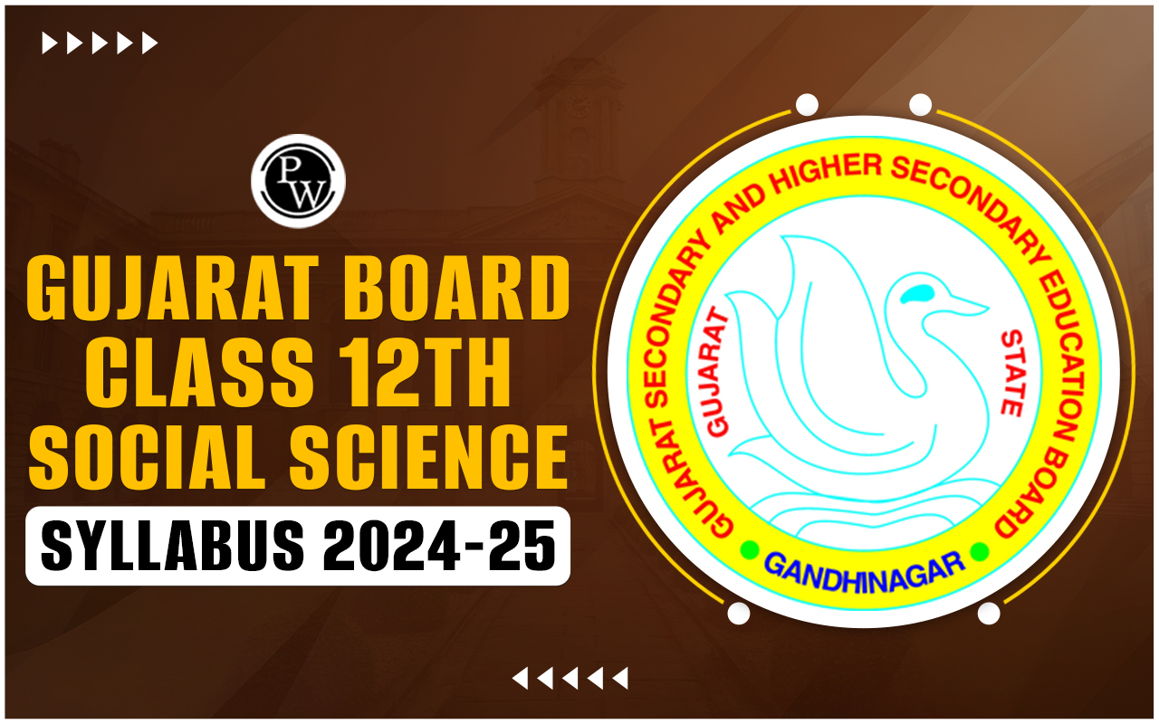 Gujarat Board Class 12th Political Science Syllabus 2024-25