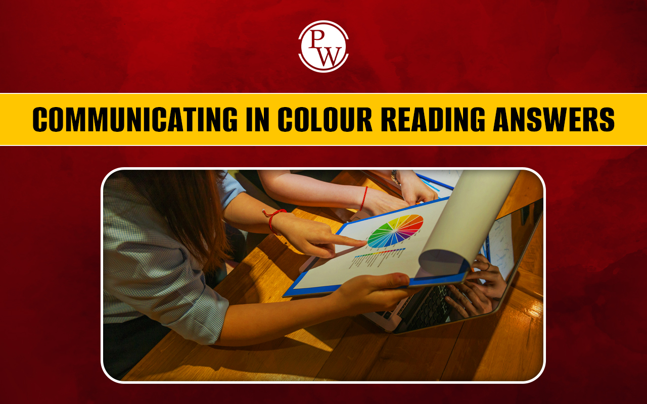 Communicating In Colour Reading Answers, IELTS Reading Passage