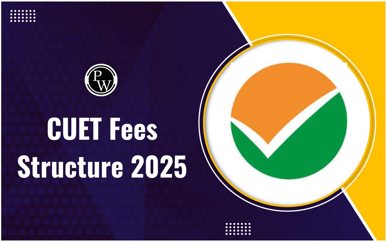 CUET Fees Structure 2025