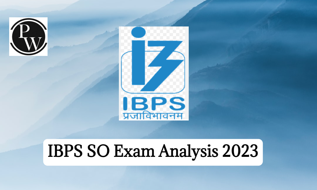 IBPS SO Exam Analysis All Shifts
