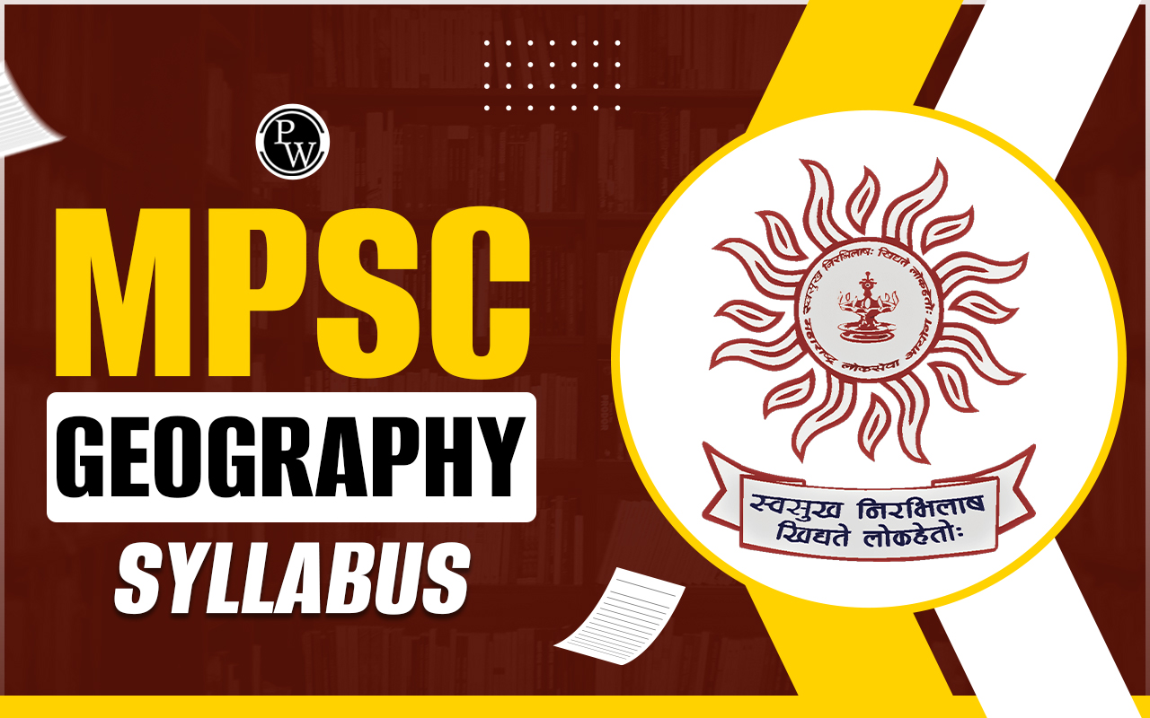 MPSC Geography Syllabus 2024