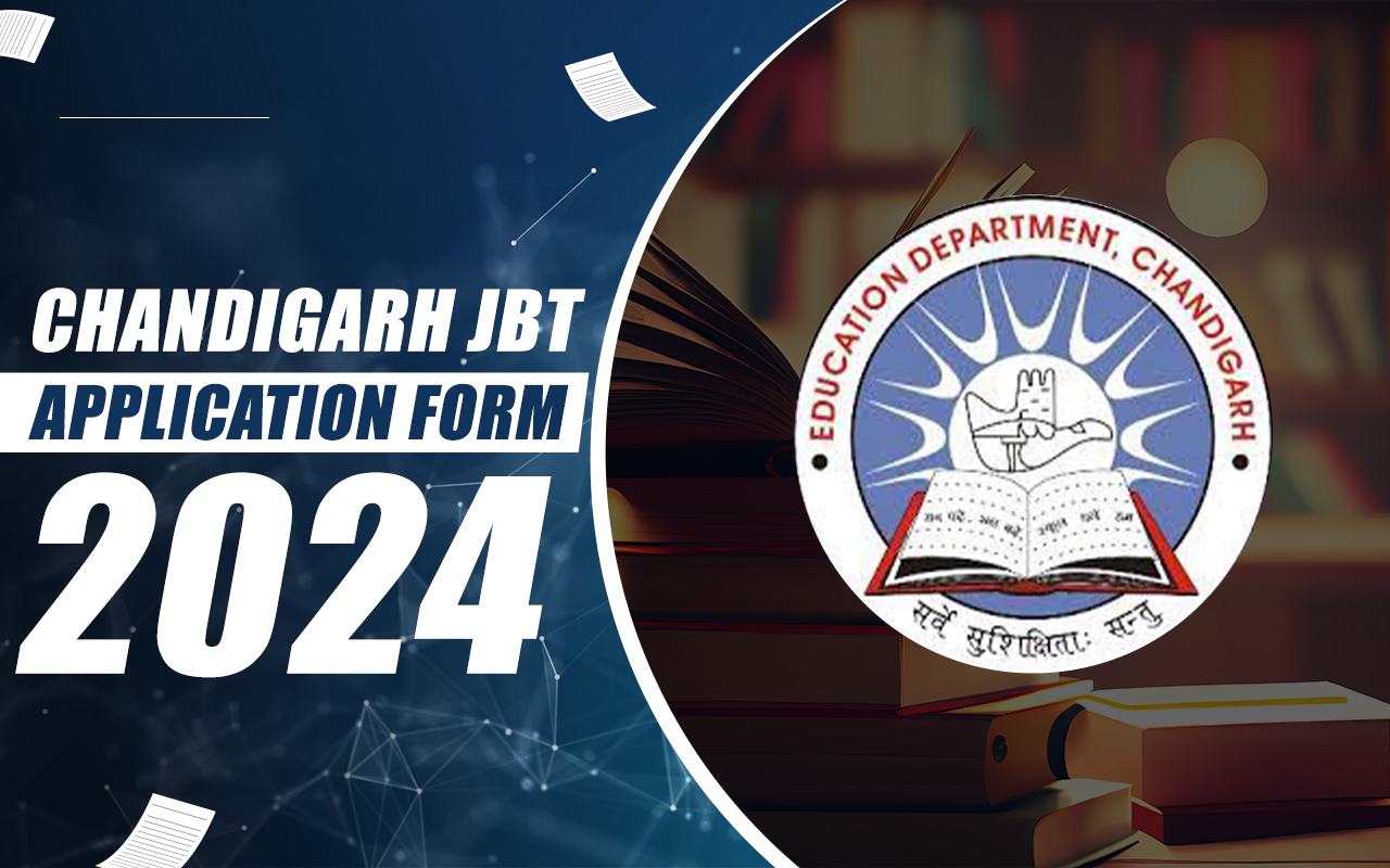 Chandigarh JBT Application Form 2024