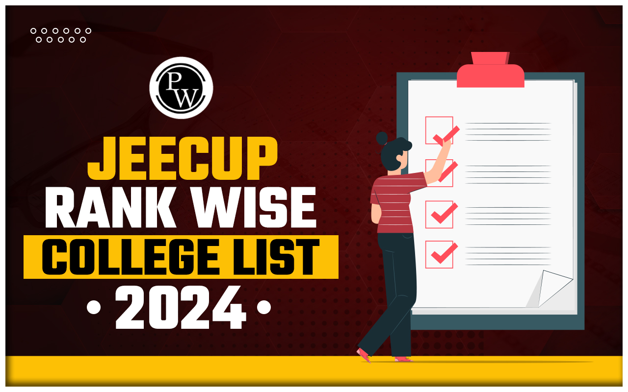 JEECUP Rank Wise Colleges List 2024
