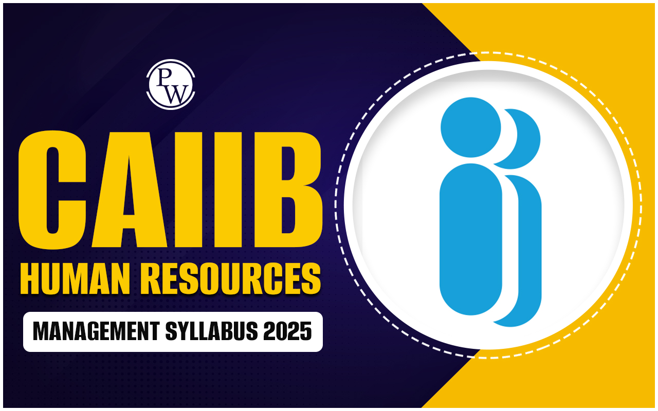 CAIIB Human Resources Management Syllabus