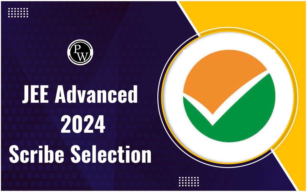 JEE Advanced 2024 Scribe Selection