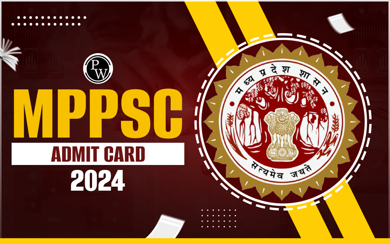 MPPSC Admit Card 2024