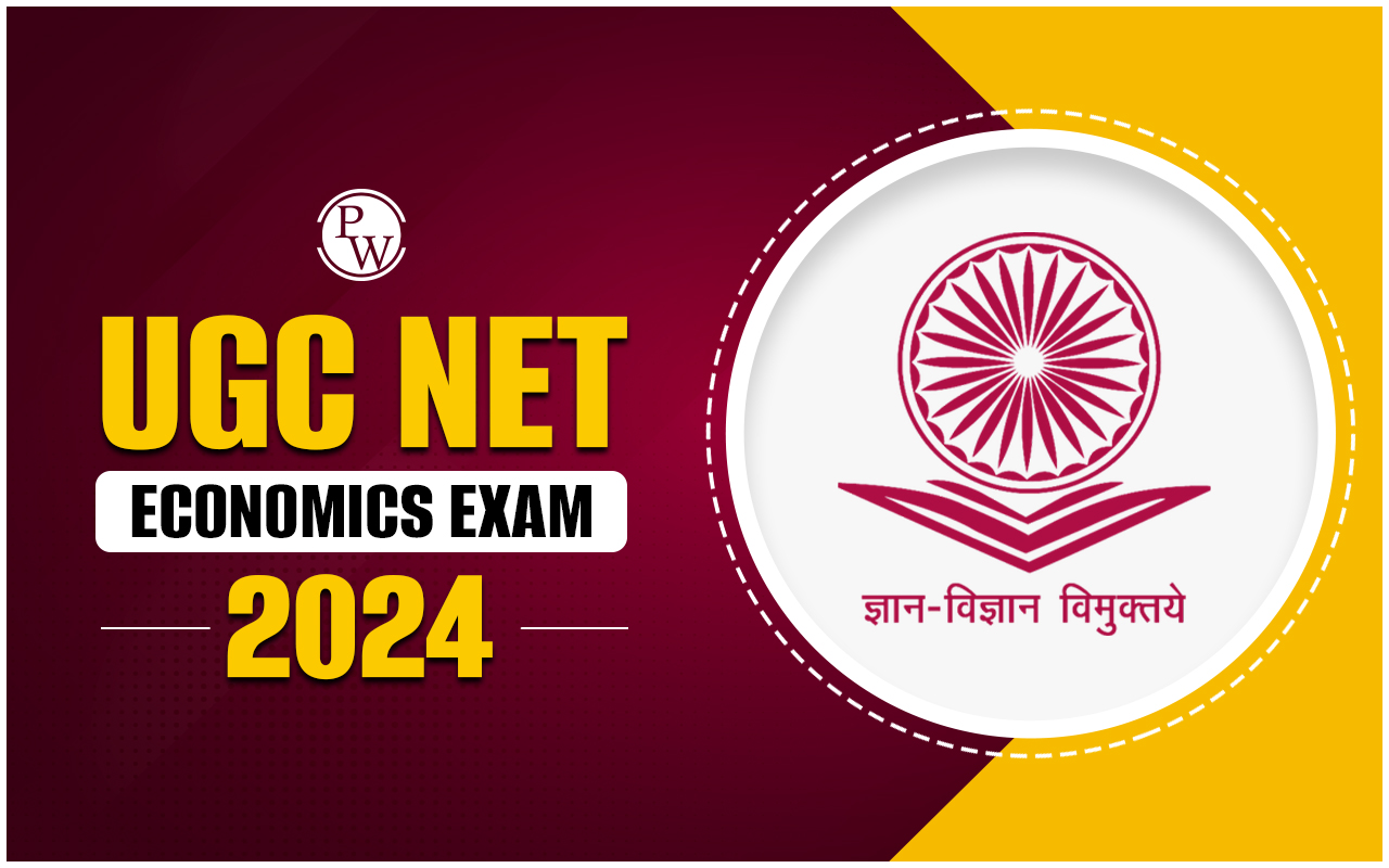 UGC NET Economics Exam 2024