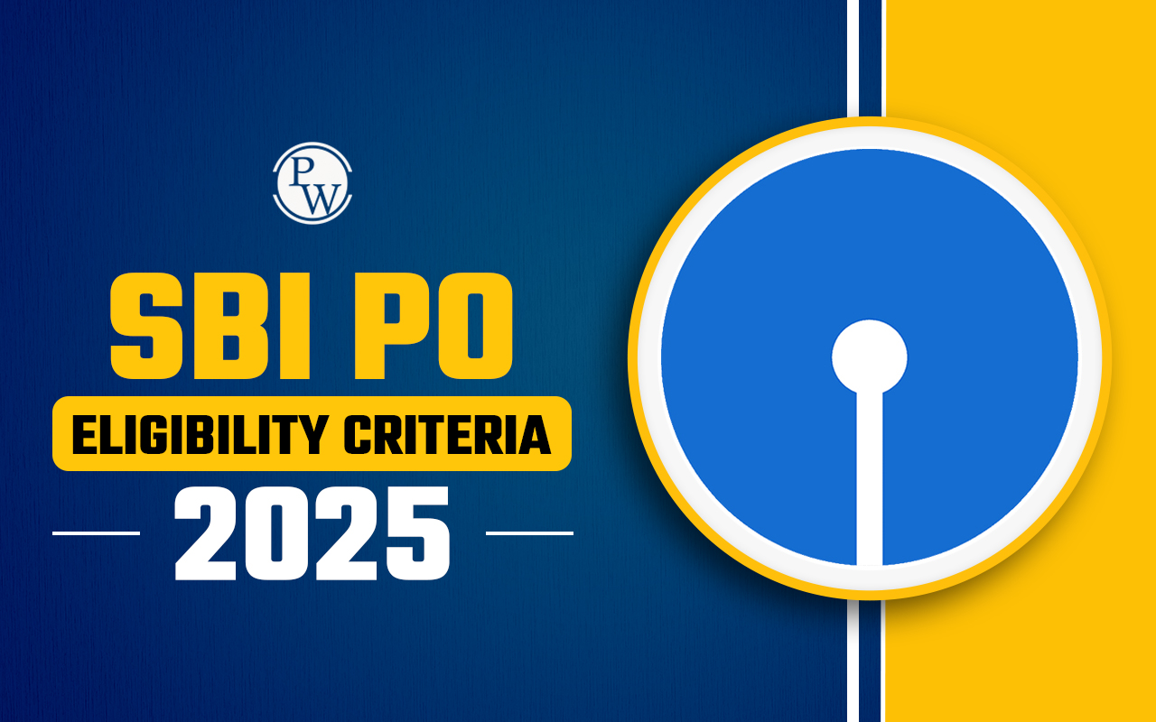 SBI PO Eligibility Criteria