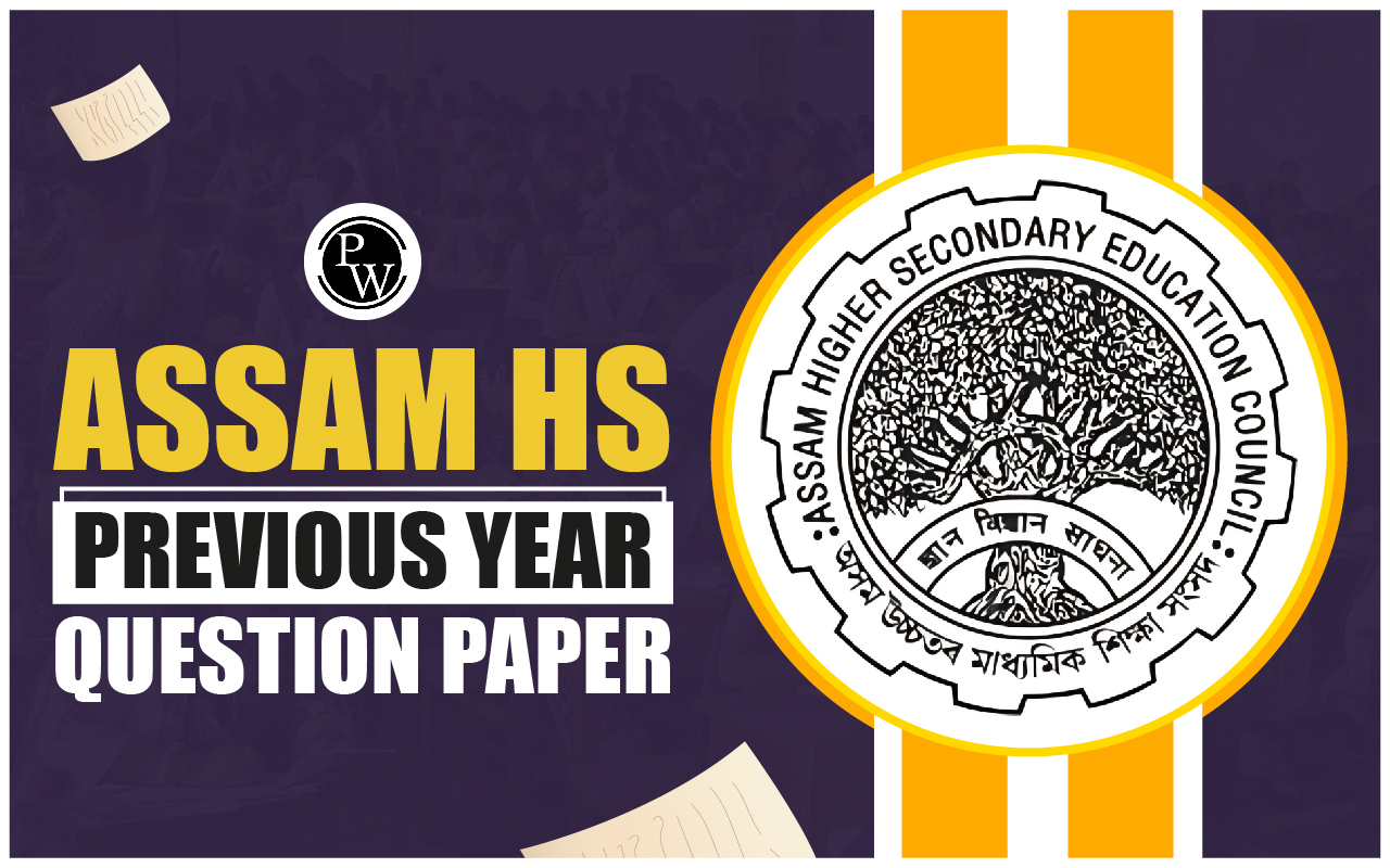 Assam HS Previous Year Question Paper