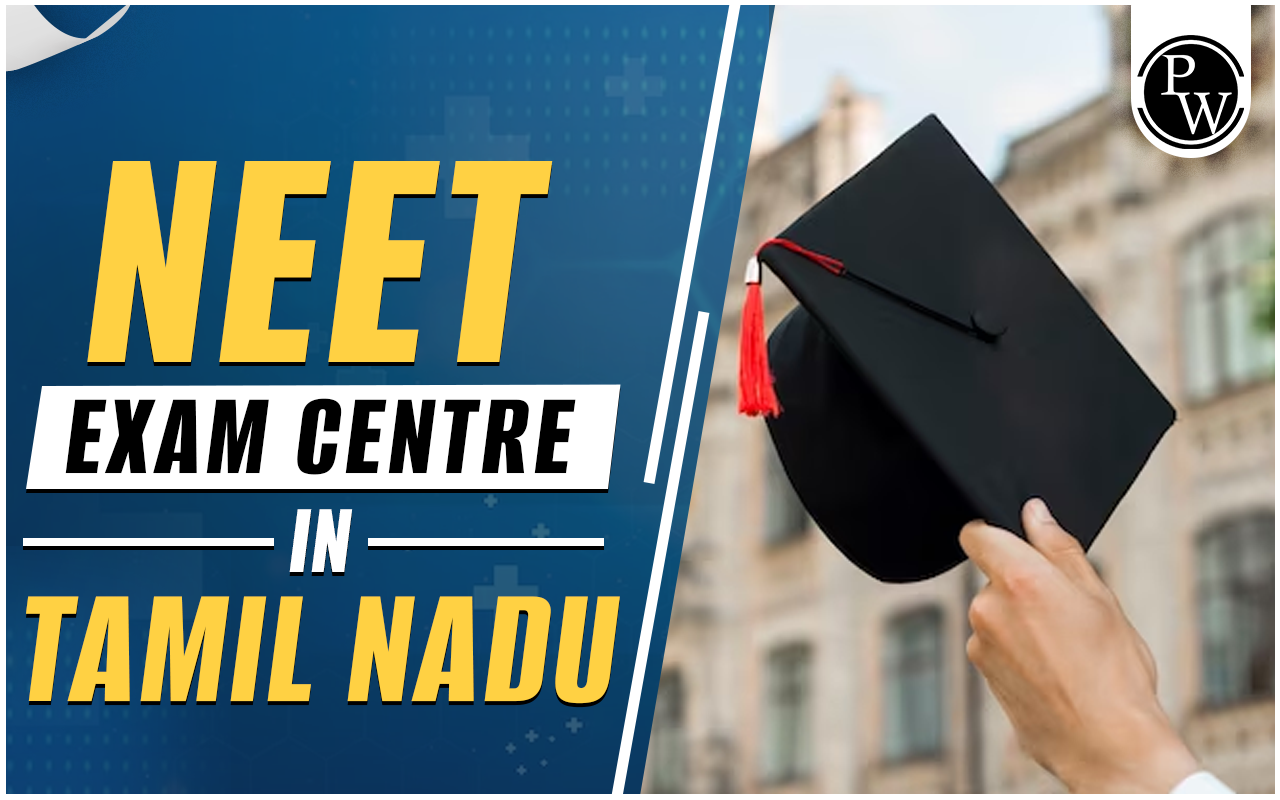 NEET Exam Centres in Tamil Nadu