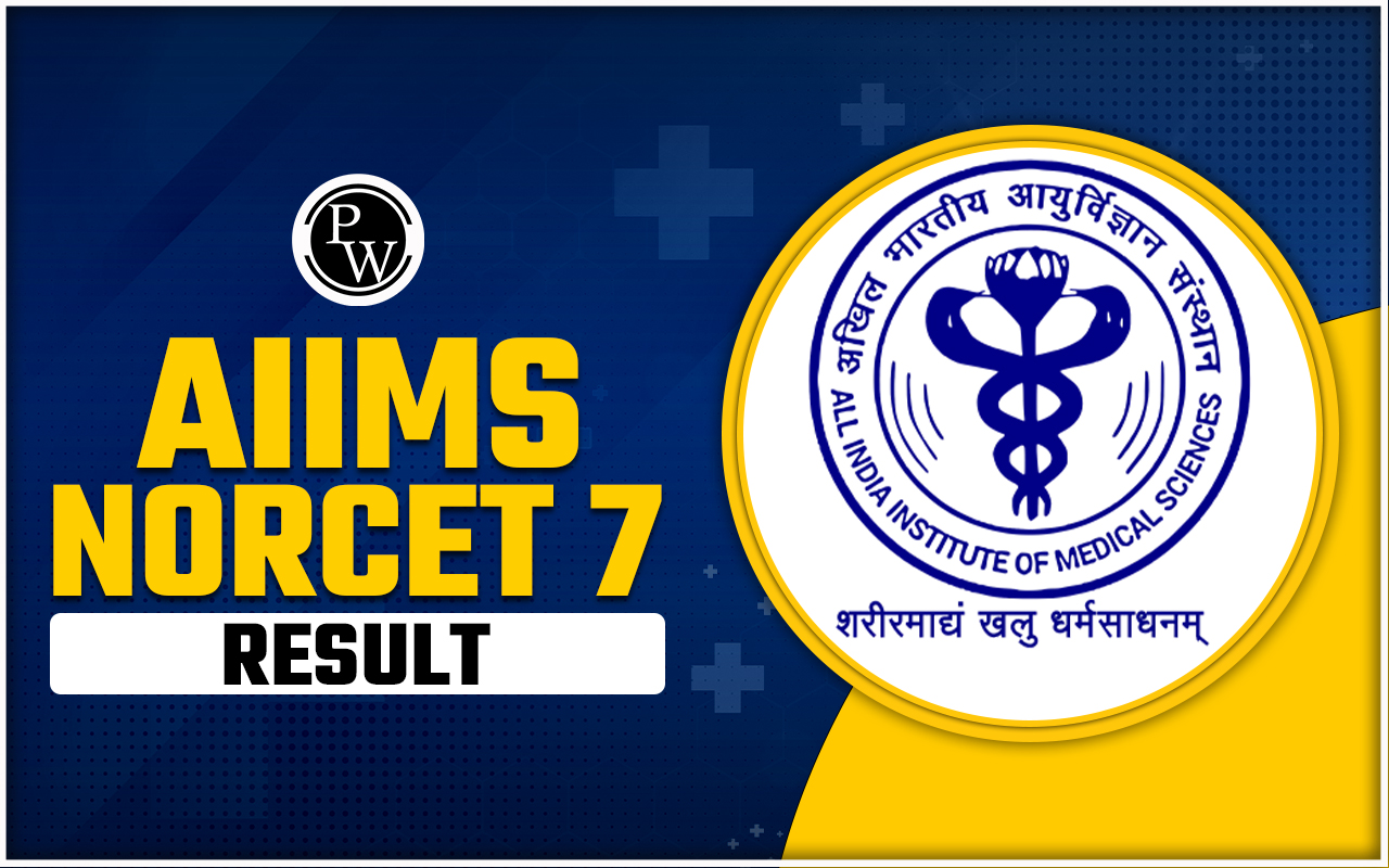 AIIMS NORCET 7 Result (Out)