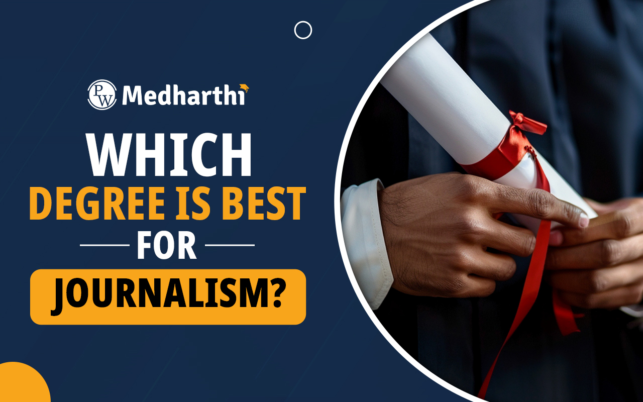 Which Degree is Best for Journalism?