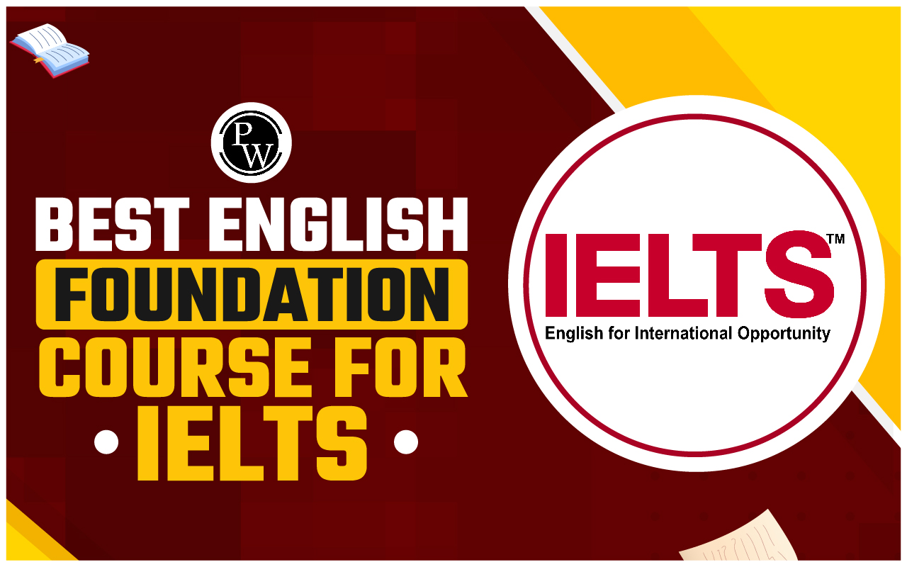 Best English foundation course for IELTS