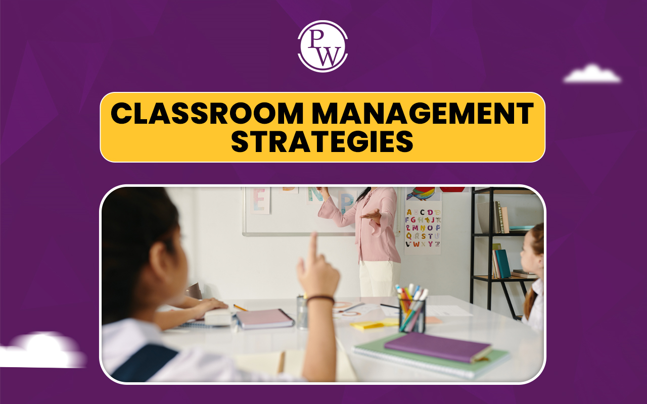 Classroom Management Strategies