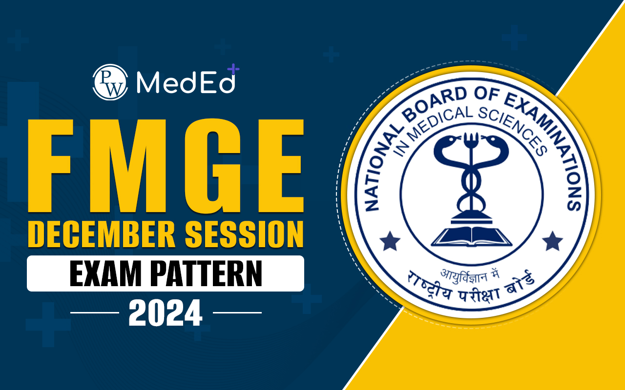 FMGE December Session Exam Pattern 2024